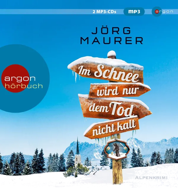 Cover von Im Schnee wird nur dem Tod nicht kalt
