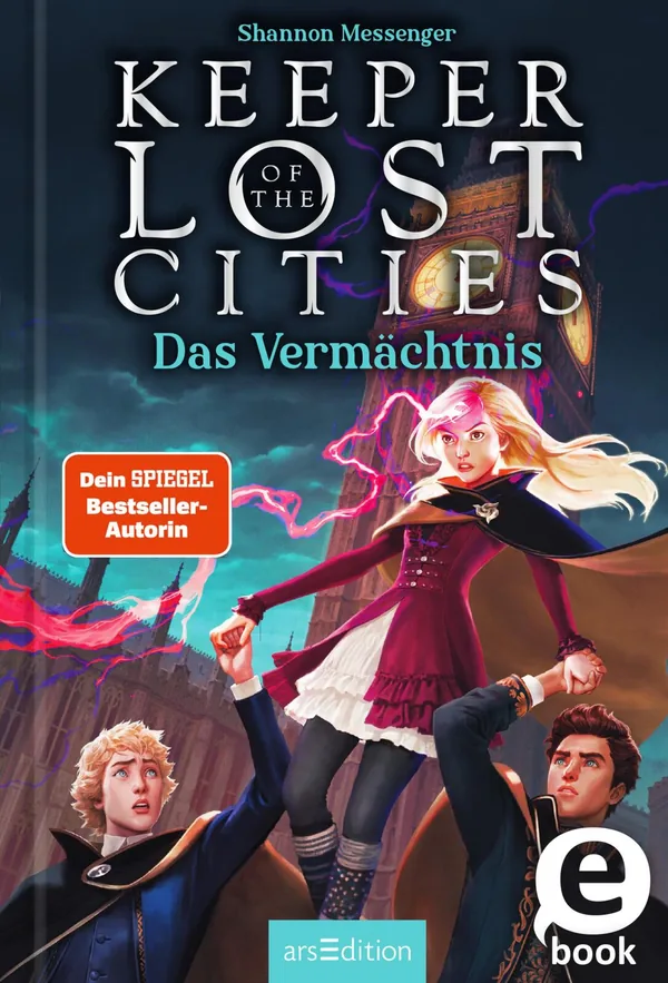 Cover von Keeper of the Lost Cities – Das Vermächtnis (Keeper of the Lost Cities 8)