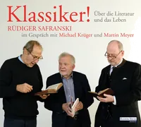 Cover von Klassiker! Über die Literatur und das Leben