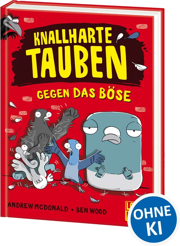 Cover von Knallharte Tauben gegen das Böse (Band 1)