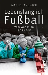 Cover von Lebenslänglich Fußball