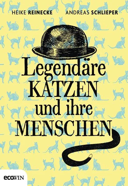 Cover von Legendäre Katzen und ihre Menschen