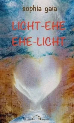 Cover von Licht-Ehe Ehe-Licht