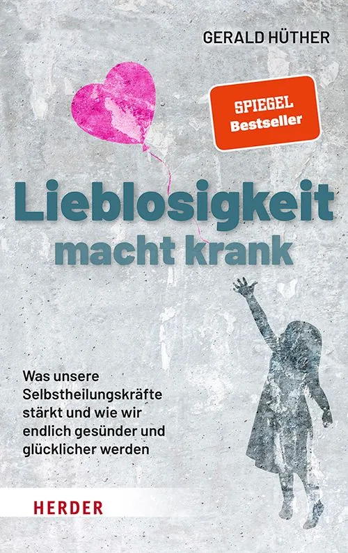 Cover von Lieblosigkeit macht krank