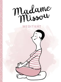 Cover von Madame Missou meditiert