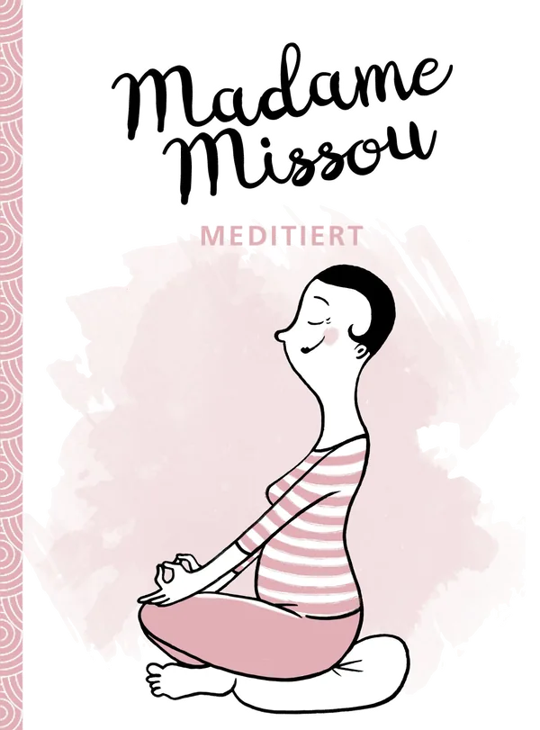 Cover von Madame Missou meditiert