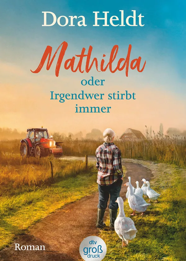 Cover von Mathilda oder Irgendwer stirbt immer