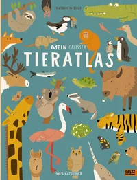 Cover von Mein großer Tieratlas