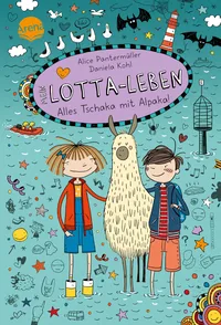 Cover von Mein Lotta-Leben. Alles Tschaka mit Alpaka!