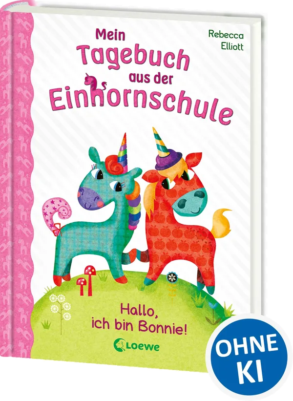 Cover von Mein Tagebuch aus der Einhornschule (Band 1) – Hallo, ich bin Bonnie!