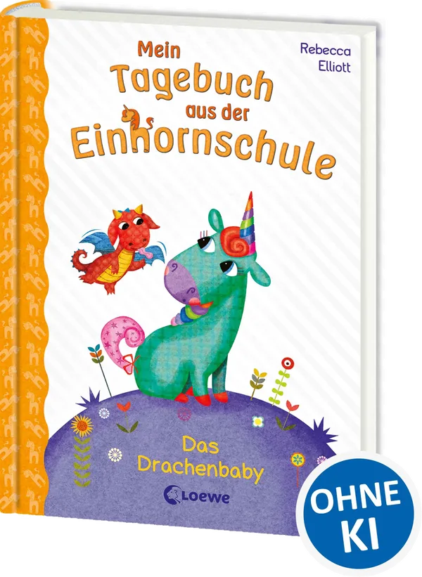 Cover von Mein Tagebuch aus der Einhornschule (Band 2) – Das Drachenbaby