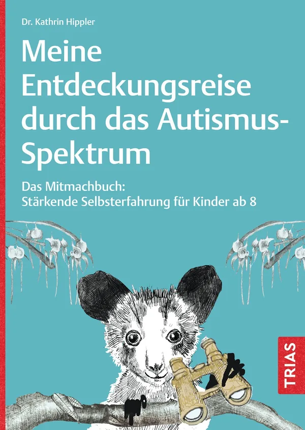 Cover von Meine Entdeckungsreise durch das Autismus-Spektrum