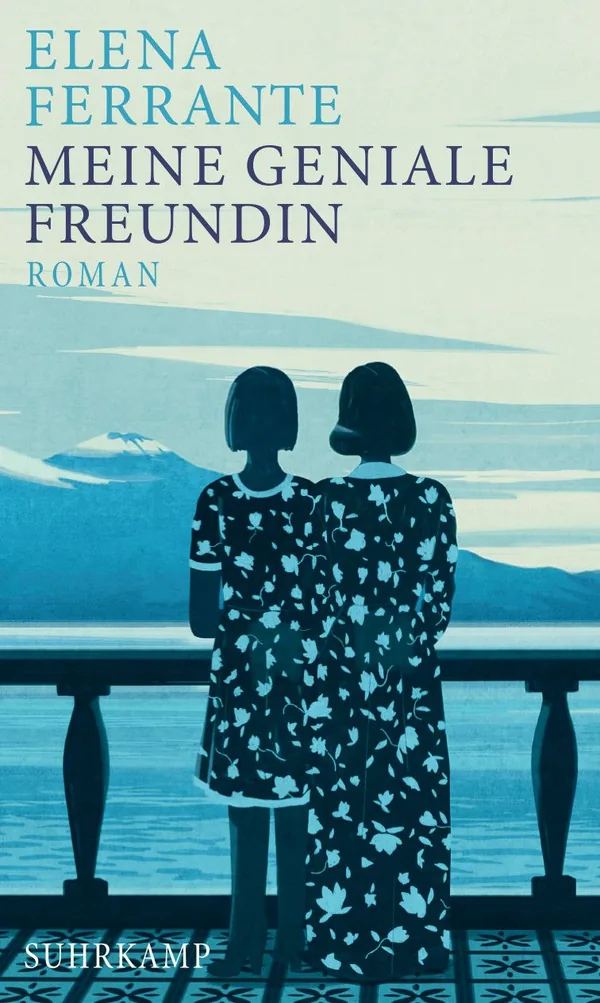 Cover von Meine geniale Freundin − Kindheit und frühe Jugend