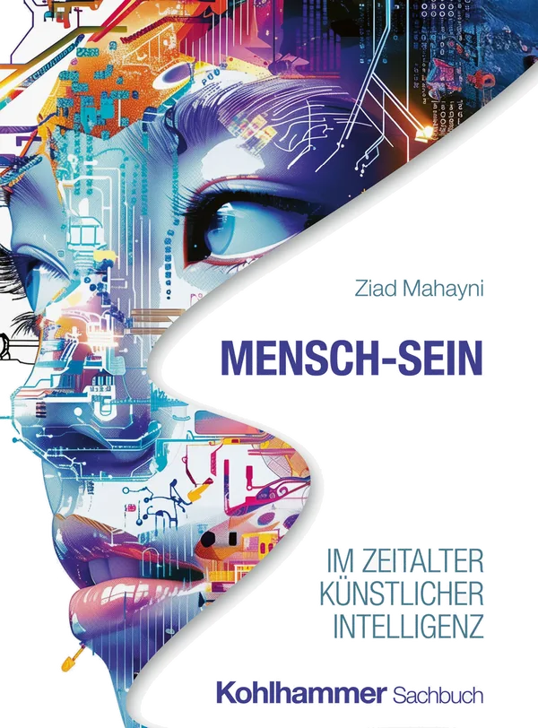 Cover von Mensch-Sein im Zeitalter Künstlicher Intelligenz