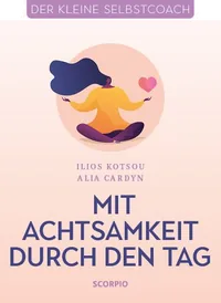 Cover von Mit Achtsamkeit durch den Tag