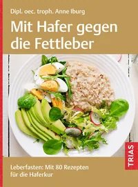 Cover von Mit Hafer gegen die Fettleber