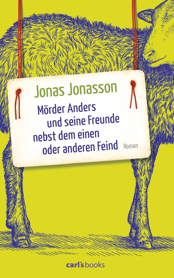 Cover von Mörder Anders und seine Freunde nebst dem einen oder anderen Feind