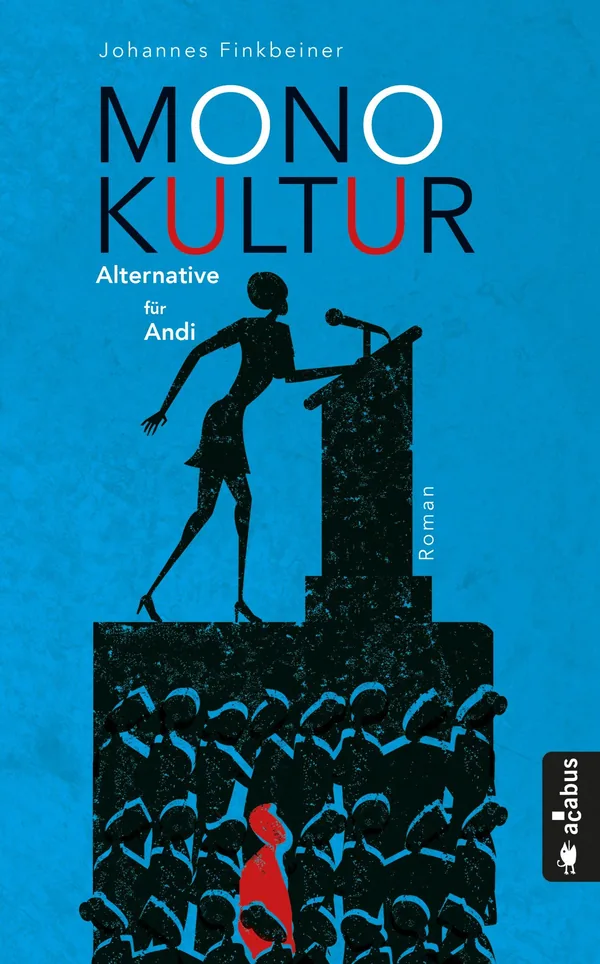 Cover von Monokultur. Alternative für Andi