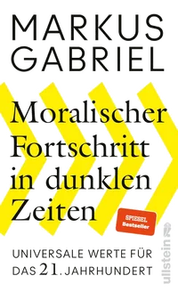 Cover von Moralischer Fortschritt in dunklen Zeiten