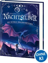 Cover von Nachtsilber (Band 1) – Die Dunkle Drachenhüterin