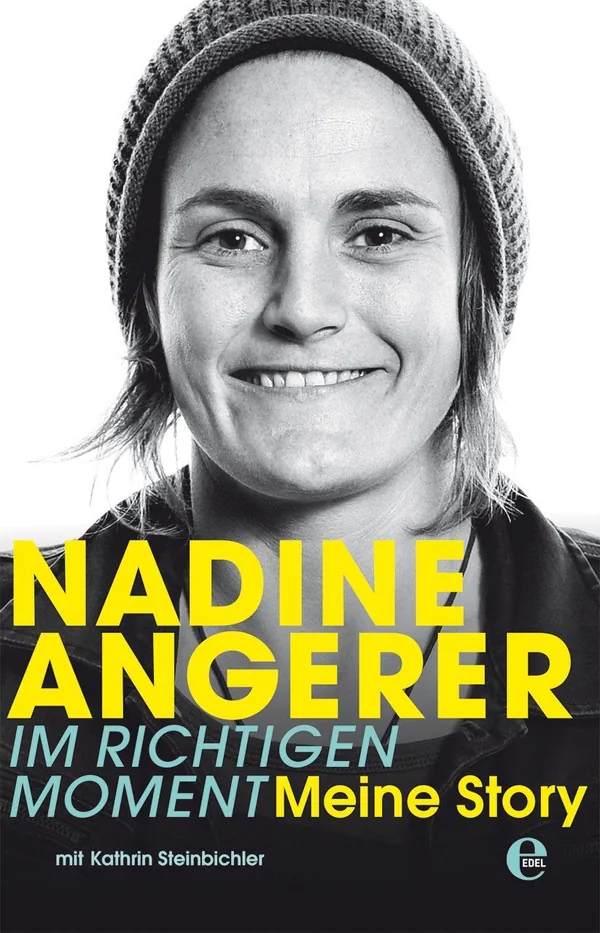 Cover von Nadine Angerer – Im richtigen Moment