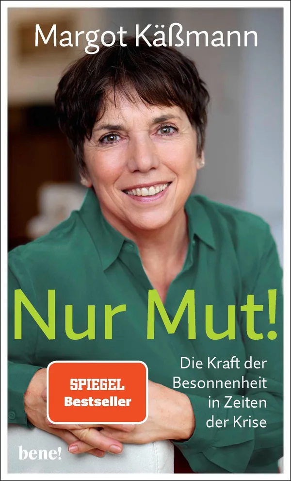 Cover von Nur Mut! – Die Kraft der Besonnenheit in Zeiten der Krise