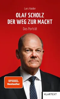 Cover von Olaf Scholz. Der Weg zur Macht