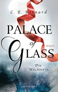 Cover von Palace of Glass – Die Wächterin