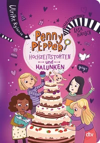 Cover von Penny Pepper – Hochzeitstorten und Halunken