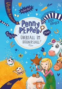 Cover von Penny Pepper – Überfall im Hühnerstall
