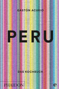 Cover von Peru – Das Kochbuch