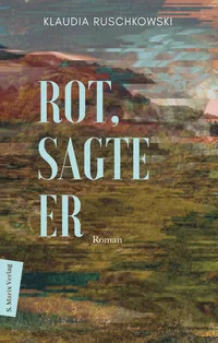 Cover von Rot, sagte er