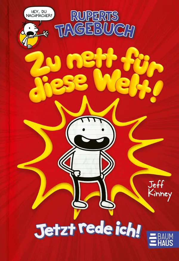 Cover von Ruperts Tagebuch – Zu nett für diese Welt!
