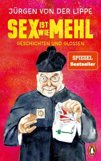 Cover von Sex ist wie Mehl