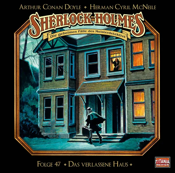 Cover von Sherlock Holmes – Folge 47