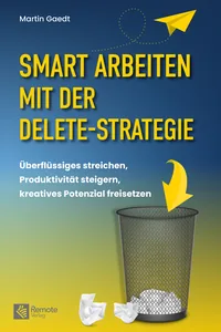 Cover von Smart Arbeiten mit der Delete-Strategie