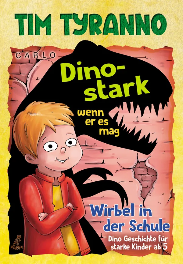 Cover von Tim Tyranno – Dino-stark, wenn er es mag