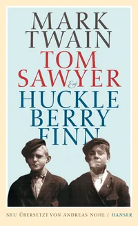 Cover von Tom Sawyer & Huckleberry Finn