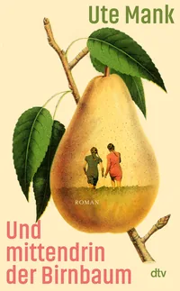 Cover von Und mittendrin der Birnbaum