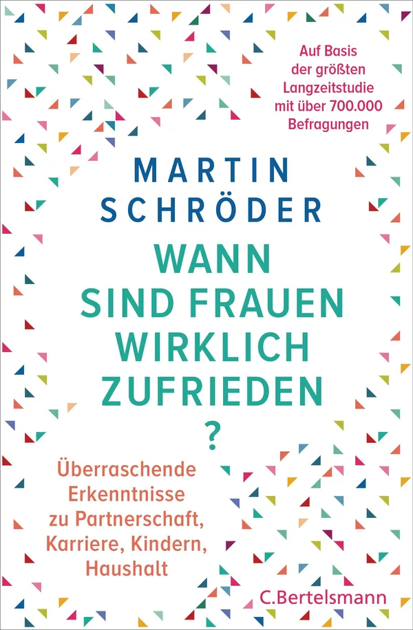 Cover von Wann sind Frauen wirklich zufrieden?