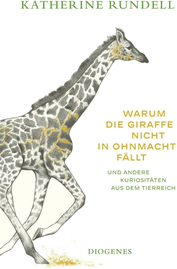 Cover von Warum die Giraffe nicht in Ohnmacht fällt