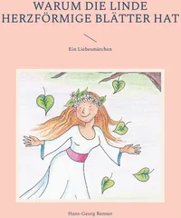 Cover von Warum die Linde herzförmige Blätter hat