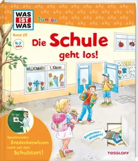 Cover von WAS IST WAS Junior Band 25 Die Schule geht los!