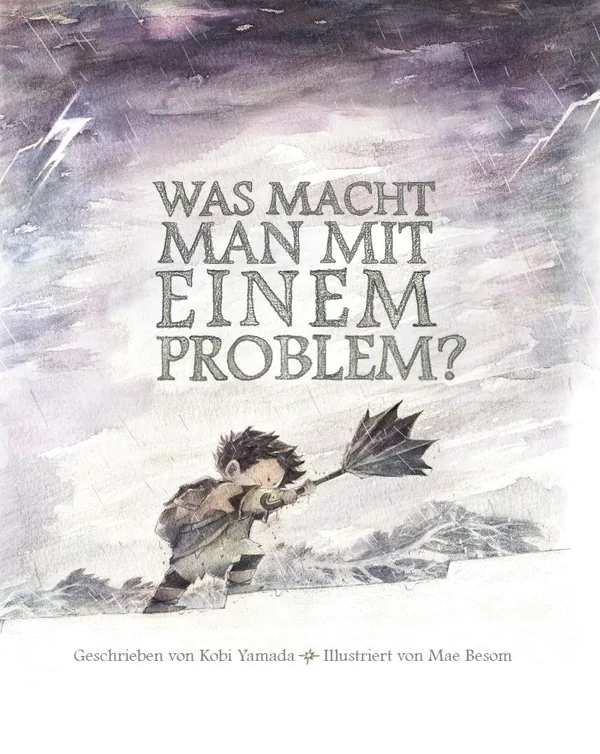Cover von Was macht man mit einem Problem?