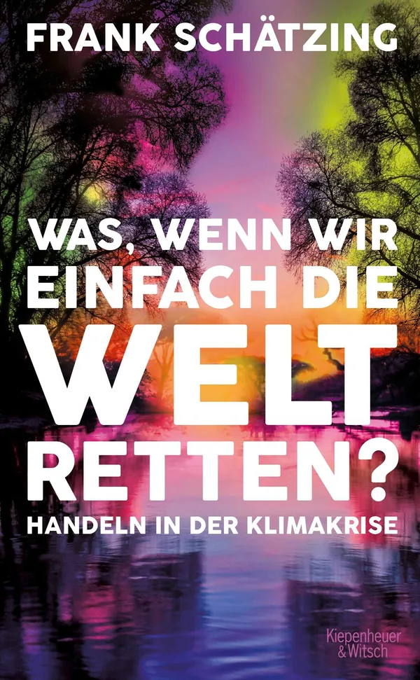 Cover von Was, wenn wir einfach die Welt retten?
