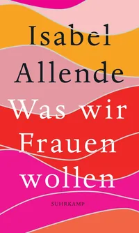 Cover von Was wir Frauen wollen