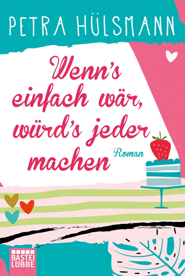 Cover von Wenn’s einfach wär, würd’s jeder machen