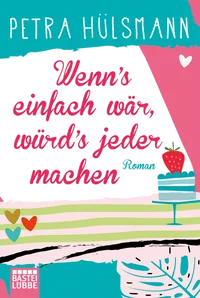 Cover von Wenn’s einfach wär, würd’s jeder machen