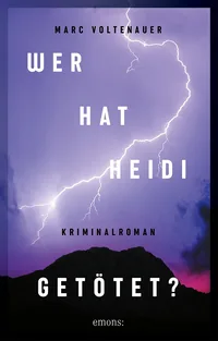 Cover von Wer hat Heidi getötet?
