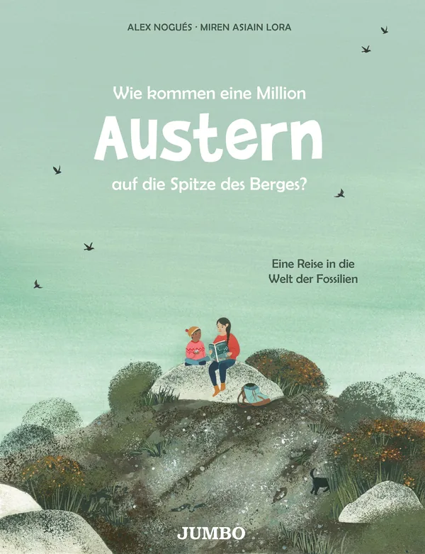 Cover von Wie kommen eine Million Austern auf die Spitze des Berges?